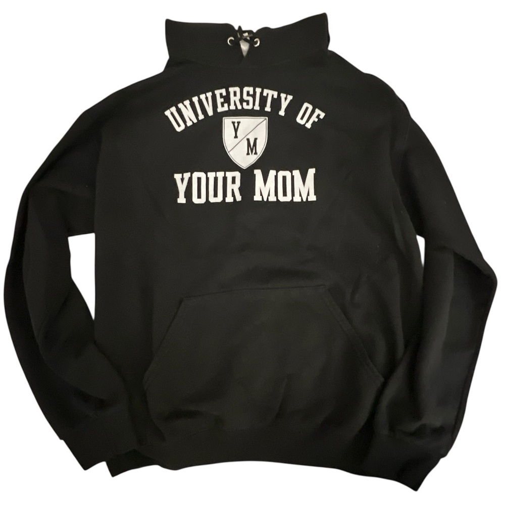 Men’s black hoodie University of Your Mom size L.